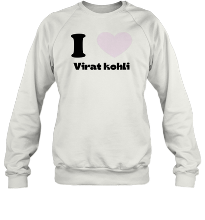 I Love Virat Kohli T-Shirt