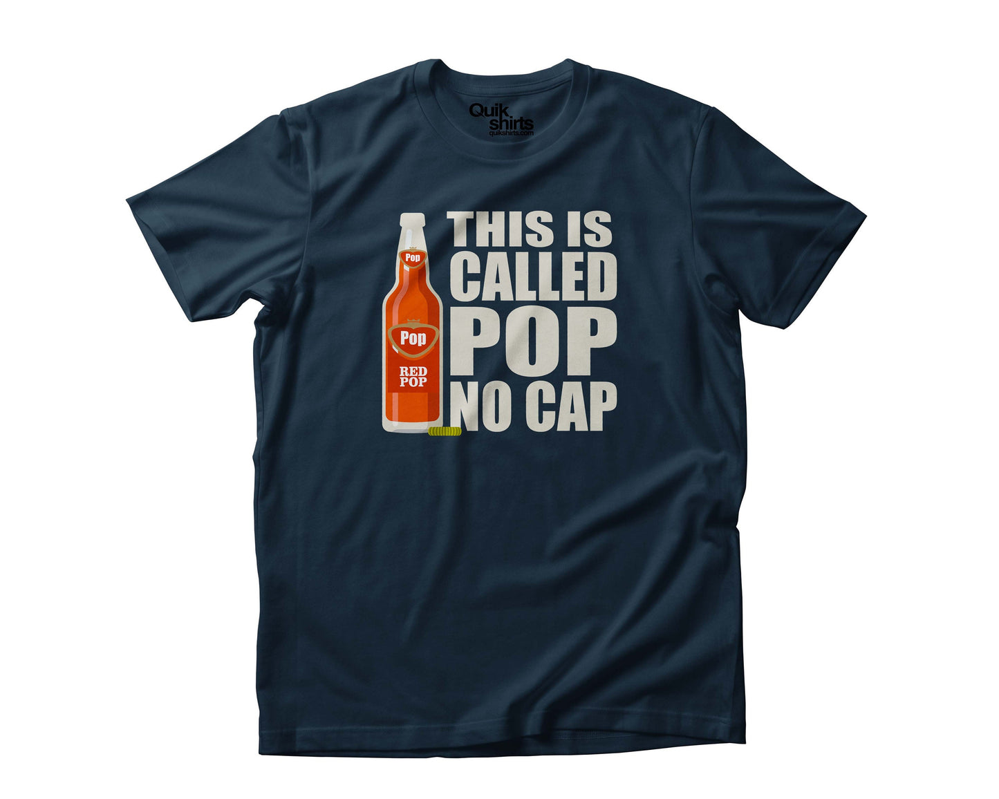 Pop No Cap Custom Made T-Shirts - Adult, Youth & Big Sizes