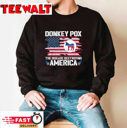 Donkey Pox The Disease Destroying America Funny Anti Biden T-Shirt