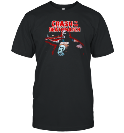 Crash To The Deathmatch T-Shirt