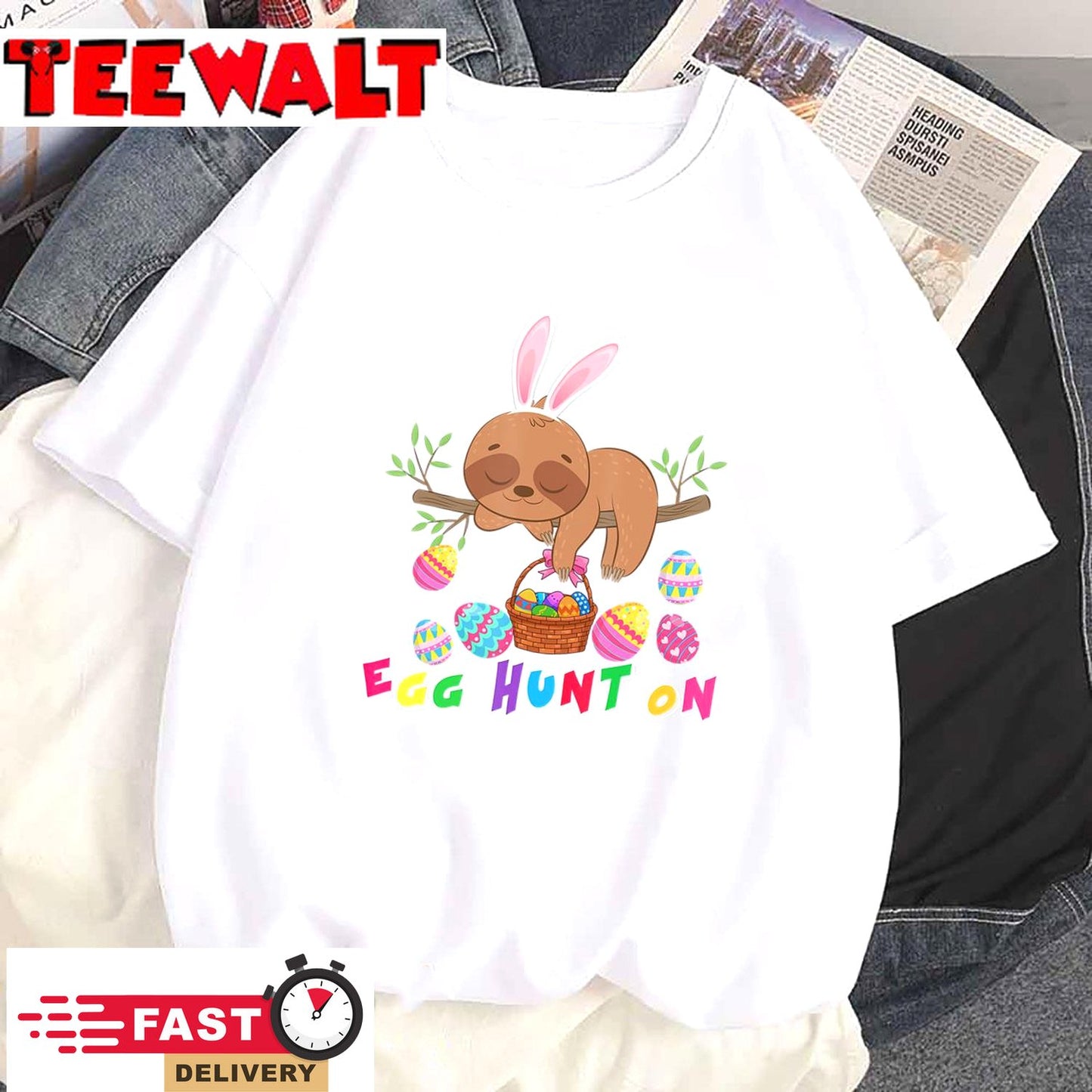 Egg Hunt Is On Cute Bunny Sloth With Easter Egg Basket T-Shirt