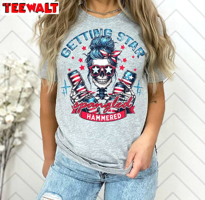 Creative 4th Of July Sweatshirt , Trendy Getting Star Spangled Hammered