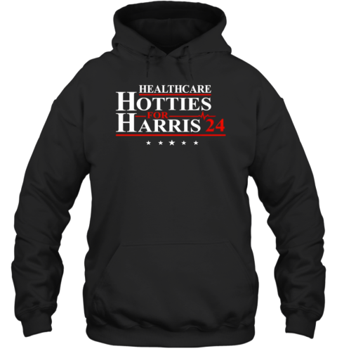 Healthcare Hotties For Harris 2024 T-Shirt