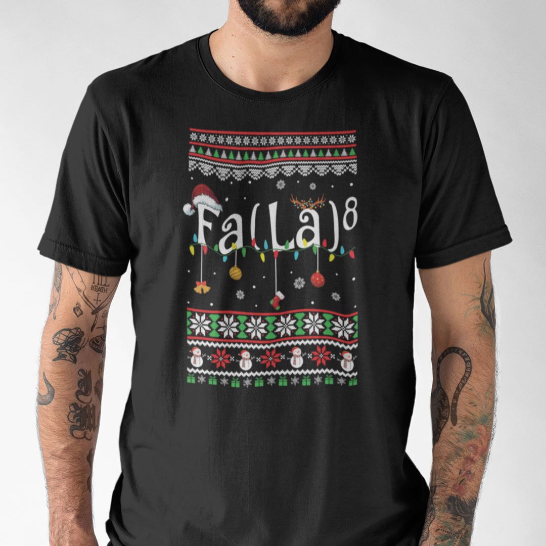 FA (LA)8 Shirt Maths Equation Ugly Christmas