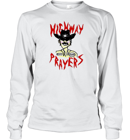 Highway Prayers Race Car Driver T-Shirt