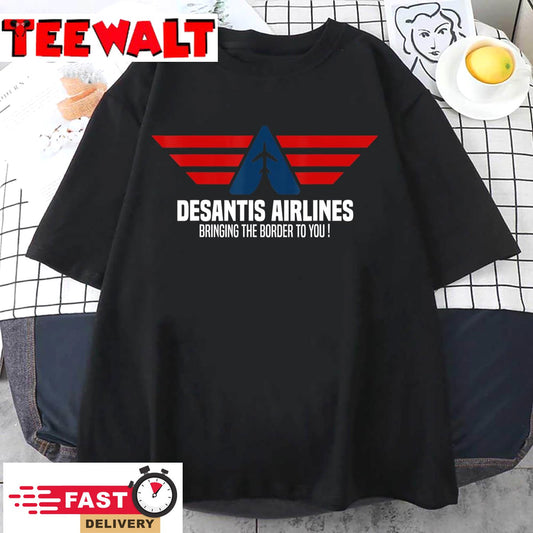 DeSantis Airlines Political DeSantis T-Shirt