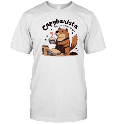 Capybarista Latte Love And Capy Snuggles T-Shirt