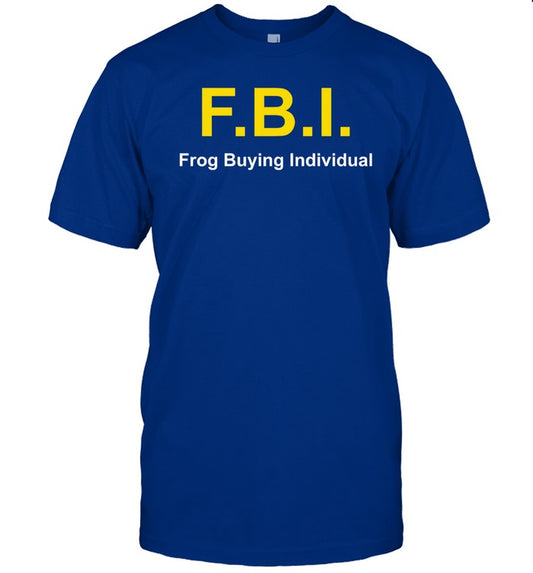 Yeaprolly Fbi Frog Buying Individual Shirt