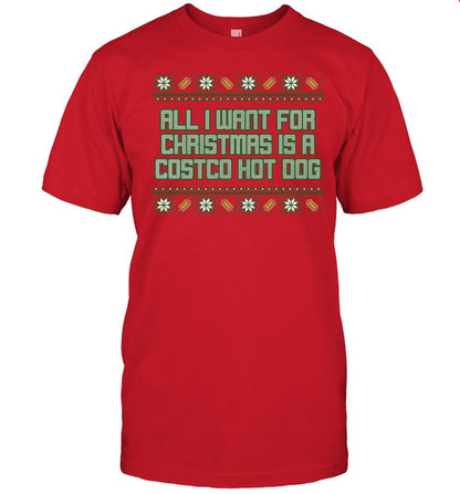 All I Want For Christmas Is A Costco Hot Dog Tacky