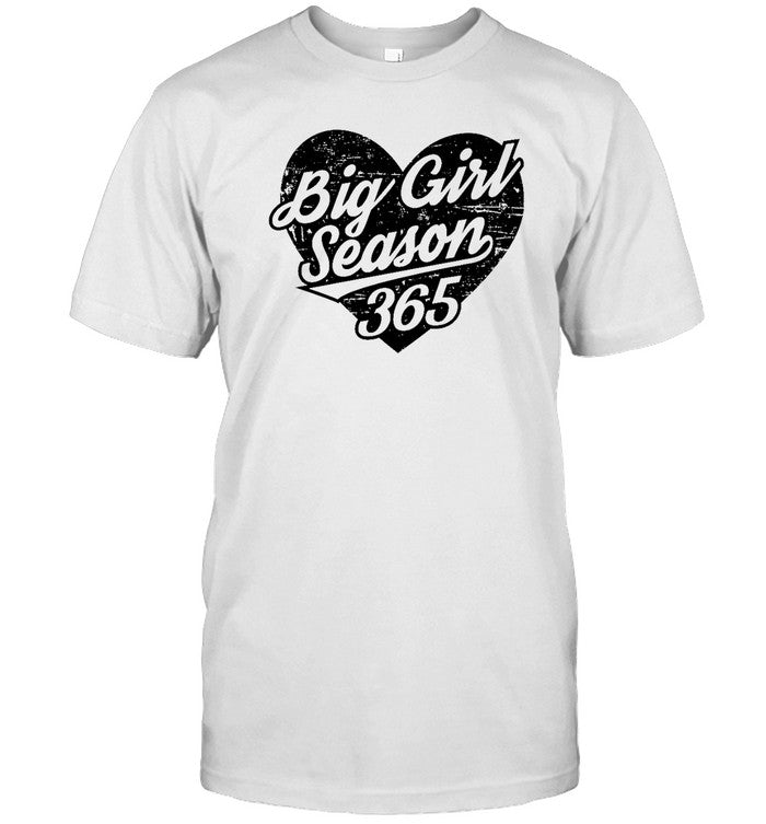 Big Girl Season 365 Hoodie