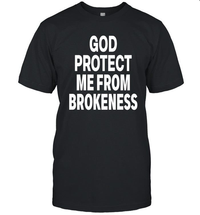 Carti's Prayer God Protect Me From Brokeness Shirt