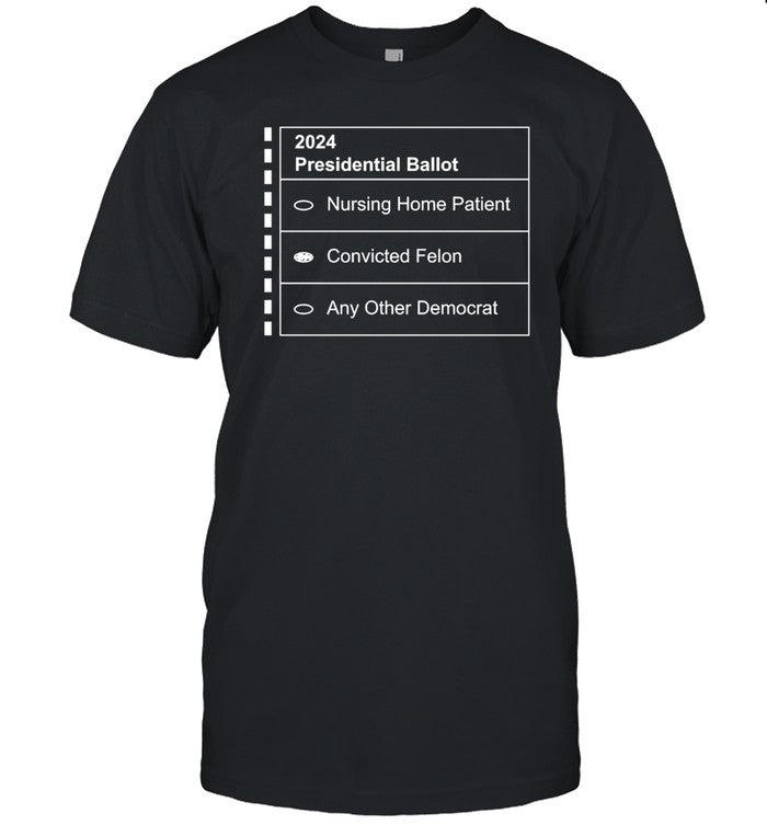 2024 Presidential Ballot Shirt