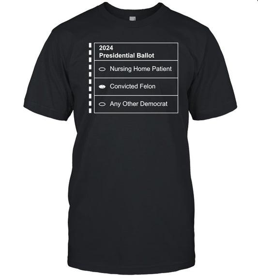 2024 Presidential Ballot Shirt