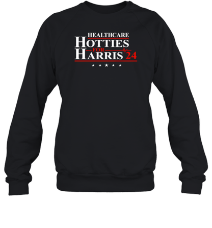 Healthcare Hotties For Harris 2024 T-Shirt