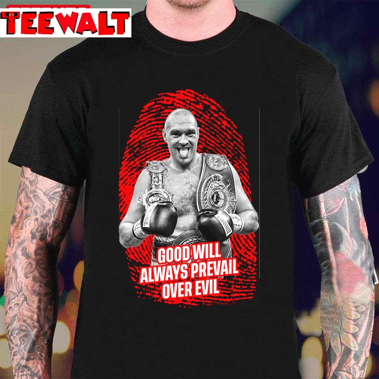 Tyson Fury Boxer Quote Good Will Always Prevail Over Evil Unisex T-Shirt