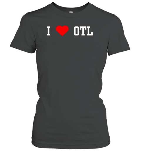 I Heart Otl T-Shirt