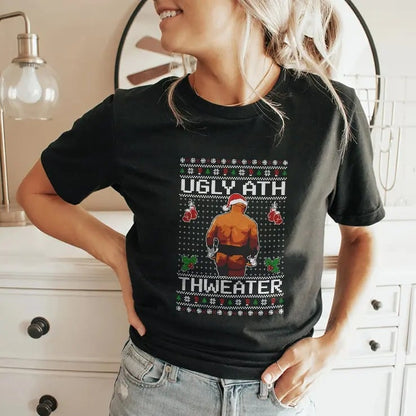 Mike Tyson Ugly Ath Thweater Ugly Christmas T Shirt