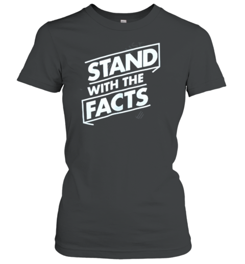 Stand With The Facts White Male Harris Voter At My Gym T-Shirt