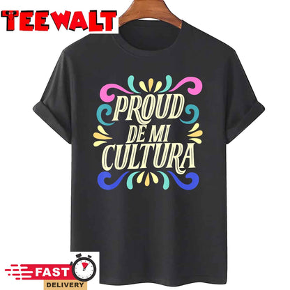 Proud De Mi Cultura Latino Month T-Shirt