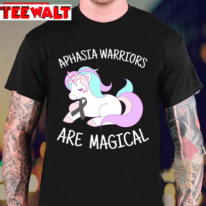 Unicorn Aphasia Warriors Are Magical Aphasia Awareness Unisex T-Shirt