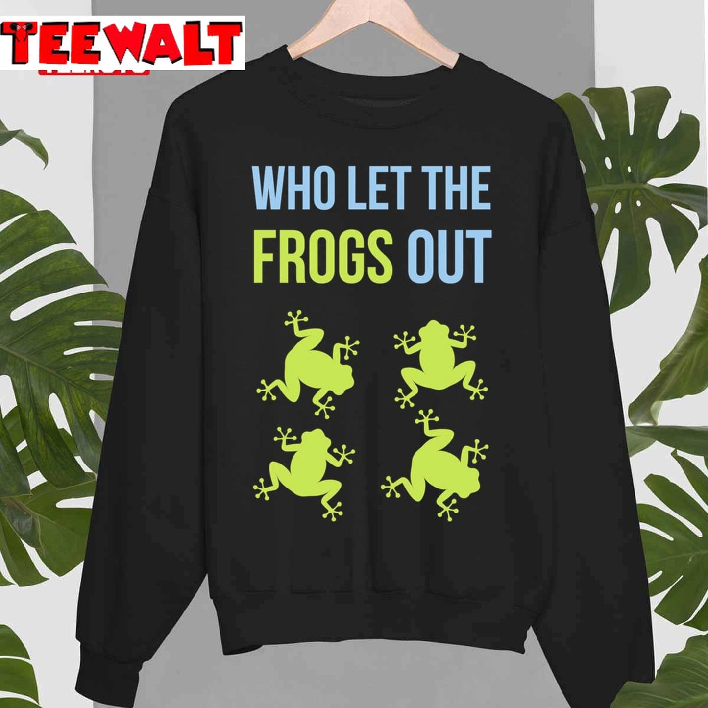 Frog Lover Who Let The Frogs Out Unisex T-Shirt