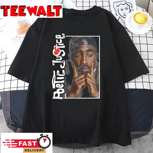 Poetic Justice Kendrick 2Pac Unisex T Shirt