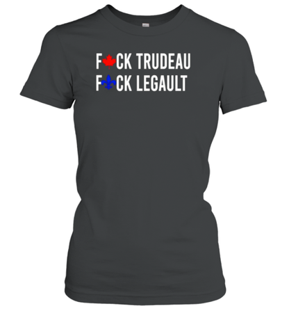 Fck Trudeau Fck Legault Canada T-Shirt