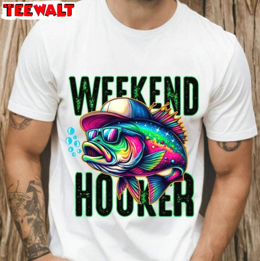 New Rare Weekend Hooker Shirt, Cool Design Fishing Short Sleeve