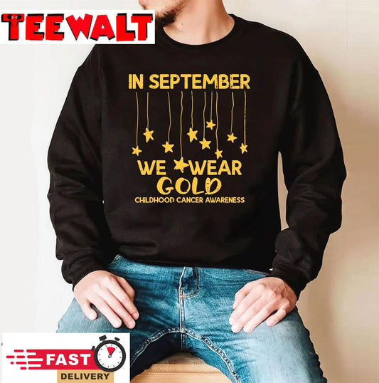 September We Wear Gold Childhood Cancer Awareness Support T-Shirt