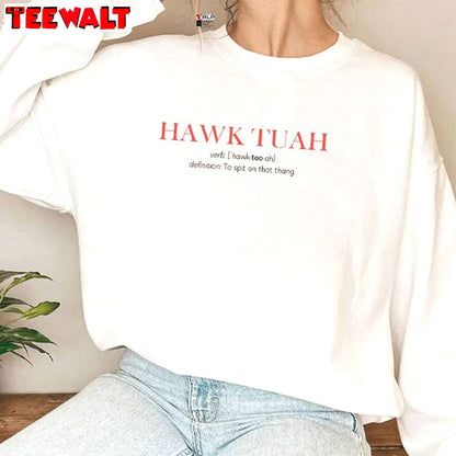 Hawk Tuah Definition Unisex Hoodie, Limited Hawk Utah Shirt Crewneck