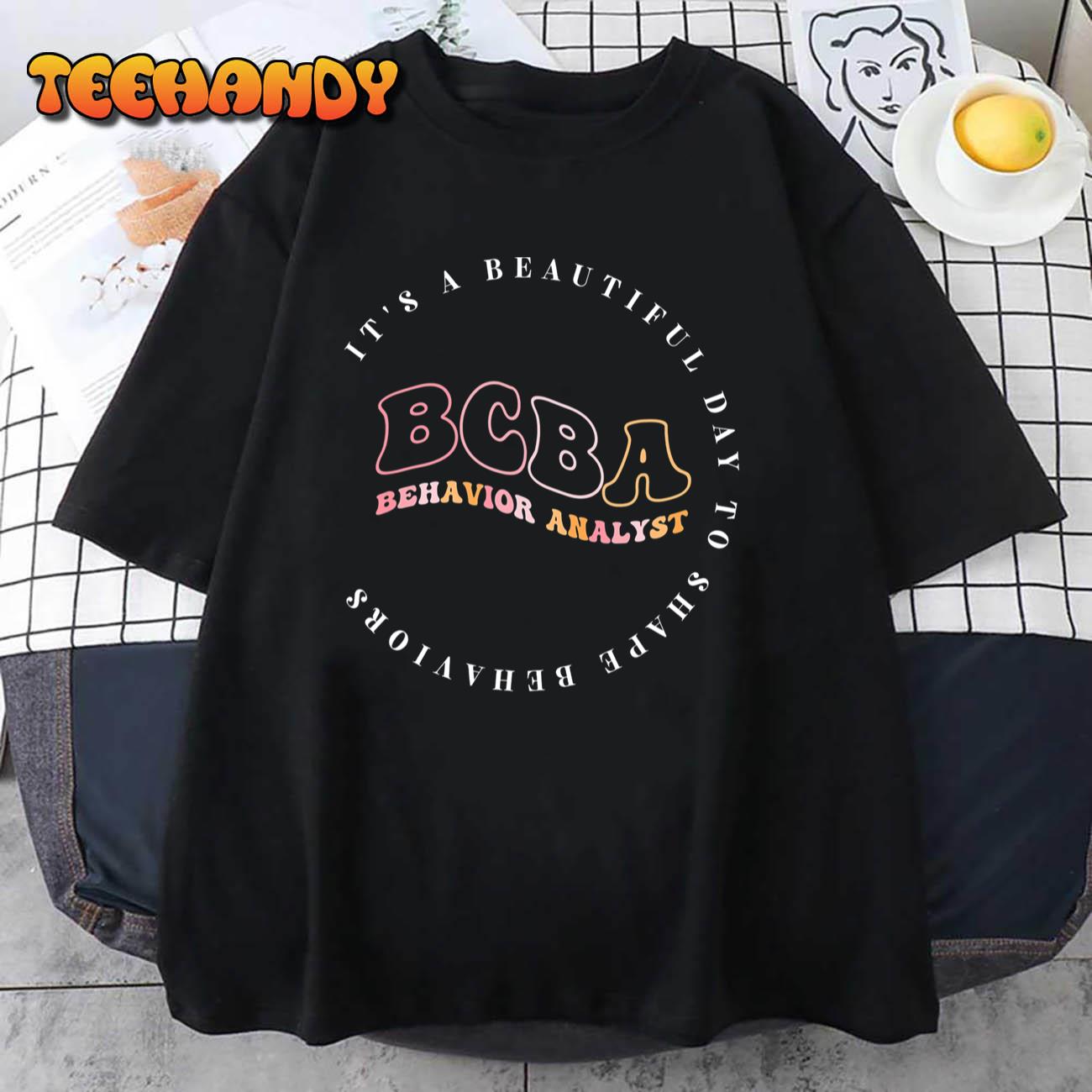 Behavior Analyst BCBA ,Behavior Therapist, ABA Therapist RBT T-Shirt Style 2