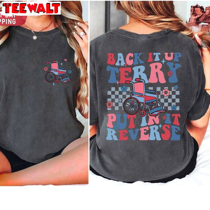 Creative Back It Up Terry Shirt, Must Have Independence Day Hoodie