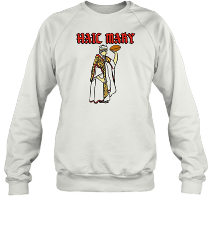 Hail Mary T-Shirt