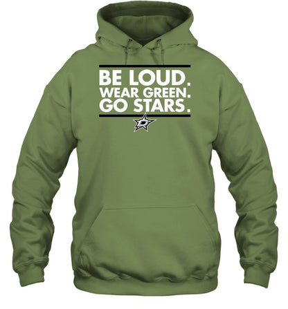 Be Loud Wear Green Go Stars Hoodie