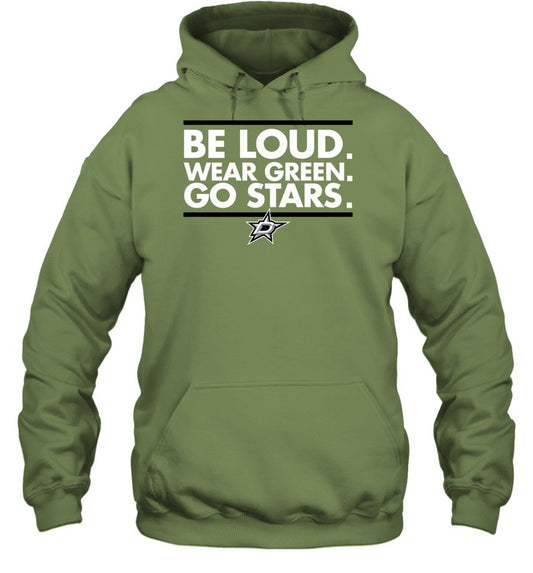 Be Loud Wear Green Go Stars Hoodie