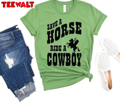 Limited Save A Horse Ride A Cowgirl Shirt, Awesome Country Concert Hoodie Tank Top