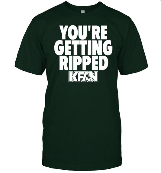 You're Getting Ripped Tee