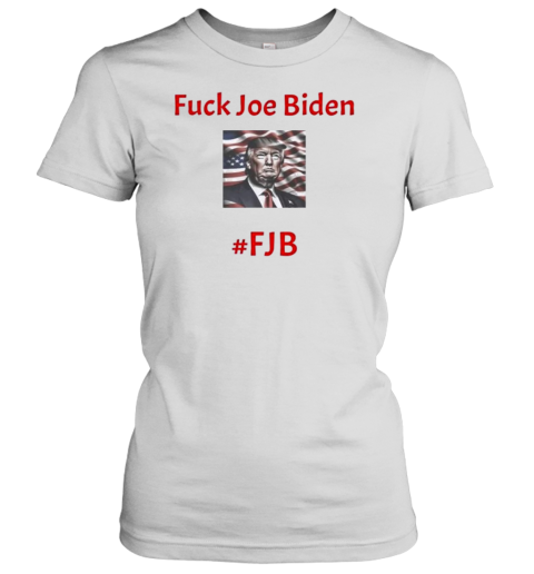 Fuck Joe Biden #Fjb Donald Trump Election T-Shirt