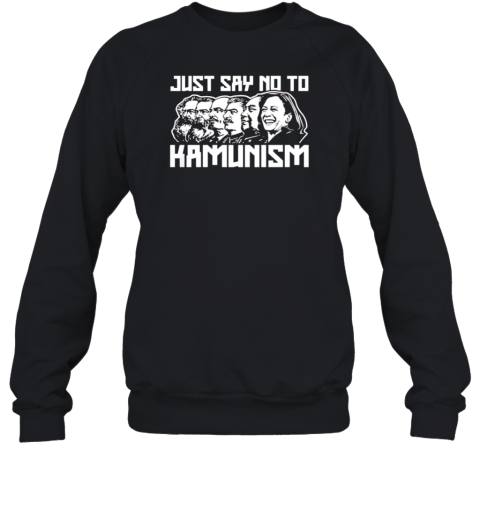 Just Say No To Kamunism Anti Harris T-Shirt