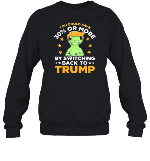 You Could Save 30 Or More By Switching Back O Rump T-Shirt