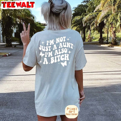 Trendy I'm Not Just A Mom I'm Also A Bitch Shirt, Funny Sarcasm Crewneck Long Sleeve