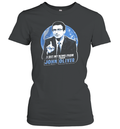 I Get My News From John Oliver Tom T-Shirt