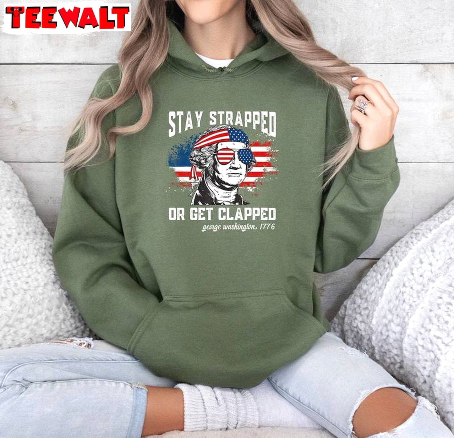 Awesome Fourth Of July Unisex Hoodie, Trendy Stay Strapped Or Get Clapped Shirt Sweater