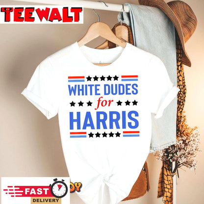 White Dudes For Kamala Harris T-Shirt