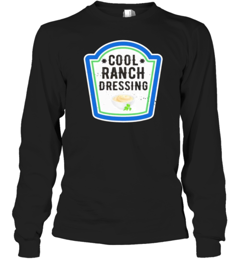 Cool Ranch Dressing T-Shirt