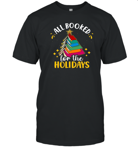 All Booked For The Holidays T-Shirt