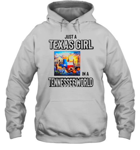 Just A Texas Girl In Tennessee World T-Shirt