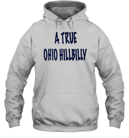 A True Ohio Hillbilly T-Shirt