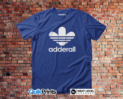 Adderall Premium Shirt - Custom Made Adult & Tall Sizes Tee