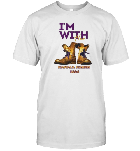 I&#39M With Her Kamala Harris 2024 Gold And Purple Boots T-Shirt